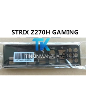 I/O SHIELD tylna płyta BLENDE BRACKET do ASUS STRIX Z270H GAMING - Zdjęcie 1 z 2