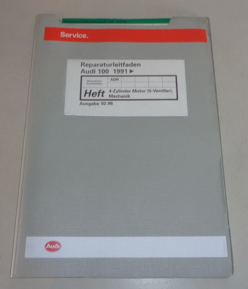 Manual De Taller Audi A6 C4 Desde 1991 1,8l 4-Cil. 125 CV Motor ADR Fecha 2/1996 - Imagen 1 de 1