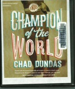 Champion of the World by Chad Dundas (2016, Compact Disc, Unabridged edition) - Picture 1 of 2