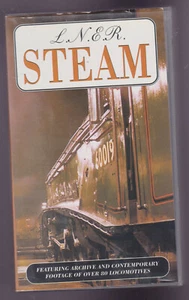 L.N.E.R. Steam (VHS) Railway Video tape ~ London & North Eastern Railway - Picture 1 of 3