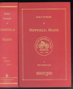 Early Families Newfield Maine Ruth Bridges Ayers Genealogy History York County - Foto 1 di 5