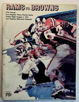 CLEVELAND BROWNS @ LOS ANGELES RAMS 1972 L.A. TIMES CHARITY GAME PROGRAM PHIPPS - Image 1 of 3