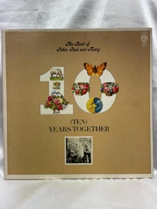 The Best of Peter, Paul & Mary - TEN YEARS TOGETHER LP Vinyl 1970 Warner Bros. - Picture 1 of 6
