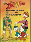  CHILDRENS ,DISNEY , DUCK TALES , ARMSTRONG THE ROBOT AND EARTHQUACK