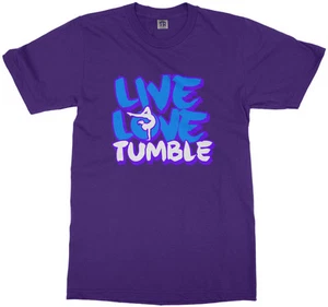 Live Love Tumble Youth T-Shirt Gymnast Saying Slogan Quote - Picture 1 of 15