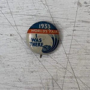 Vintage 1933 Chicago World's Fair 11/16" Pin Finback Button "I was there" - Bild 1 von 3