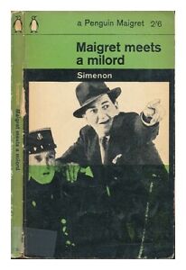 SIMENON, GEORGES Maigret meets a milord 1963 First Edition Paperback