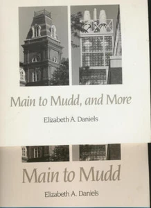 Two Books: Main to Mudd; Main to Mudd and More [Vassar, Poughkeepsie Architec.. - Picture 1 of 1