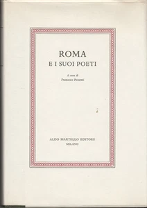 LETTERATURA POSSENTI FRANCESCO ROMA E I SUOI POETI 1972 LIBRO ALDO MARTELLO - Imagen 1 de 1