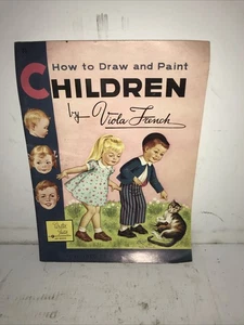 Wie man Kinder zeichnet und malt von Viola Französische Kunst Lehrbuch Vintage - Bild 1 von 2