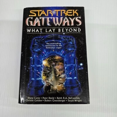 Star Trek Gateways Book Seven of Seven What Lay Beyond Diane Carey Peter David - Image 1 of 4