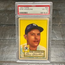 1952 Topps Gene Woodling #99 *Yankees* PSA 4 VG-EX