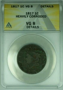 1817 Matron Head Large 1c Rotated Rev ANACS VG-8 Details Heavily Corroded (41) - Picture 1 of 2