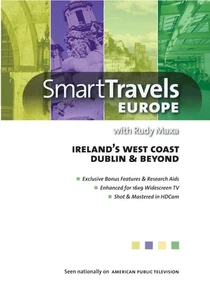 Smart Travels Europe with Rudy Maxa: Ireland's West Coast  / Dublin & Beyo (DVD) - Picture 1 of 1