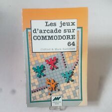 Les JEUX d'arcade sur COMMODORE 64 de Clifford & M. Ramshaw - 1984.