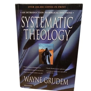 Systematic Theology By Wayne Grudem Hardcover - Picture 1 of 8