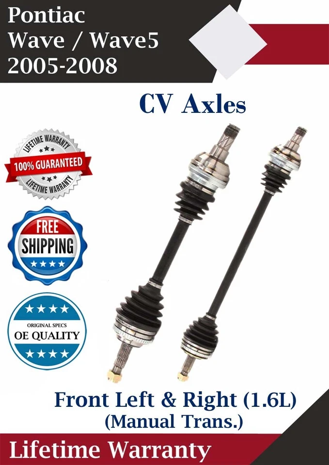 Front CV Axles For 2005-2008 Pontiac Wave/Wave5 Manual Trans. Lifetime Warranty - Изображение 1 из 4