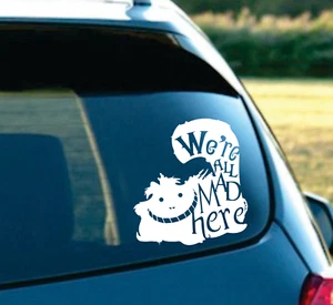Wonderland Cheshire We are mad here car laptop 6" White - Picture 1 of 1