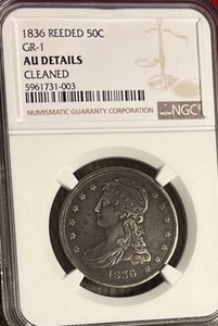 1836 CAPPED BUST HALF DOLLAR REEDED EDGE GR-1 NGC AU DETAILS CLEANED - Picture 1 of 6
