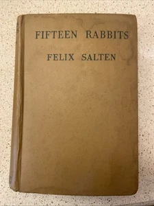 Fifteen Rabbits By Felix Salten vintage 1942 - Picture 1 of 4