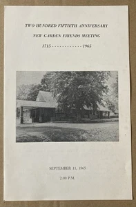 New Garden Friends 250th Anniversary Program Sept. 11, 1965 Chester County Pa - Picture 1 of 3