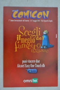 COMICON. Salone internazionale fumetto. 2000. Villa Pignatelli Napoli - Bild 1 von 1