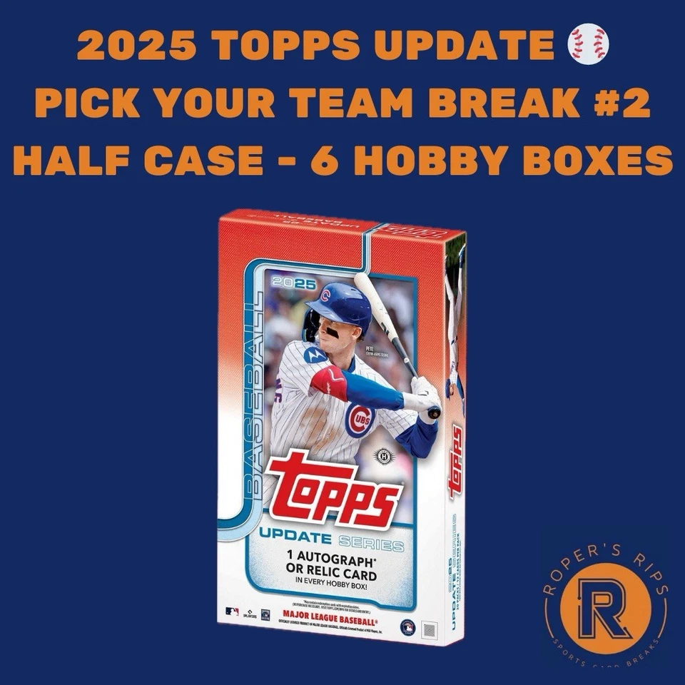 2025 Topps Update Series Baseball HOBBY HALF CASE PYT PICK YOUR TEAM BREAK #2 - Image 1 of 1