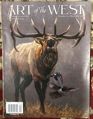 Art Of The West Magazine September October 2023 Beautiful Art Meaningful Stories