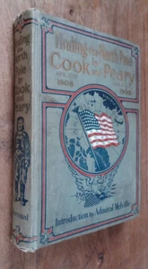 Finding the North Pole by Cook and Peary - Antique Illustrated Hardcover Book - Picture 1 of 15