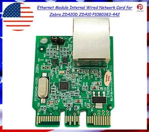 Ethernet Module Internal Wired Network Card for Zebra ZD420D ZD410 P1080383-442 - Picture 1 of 5