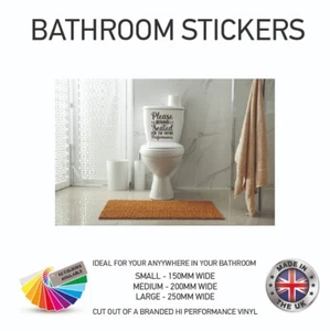 VBS11-VBS20 Funny Toilet Sticker Bathroom Quotes 3 Sizes and Various Designs - Picture 1 of 21