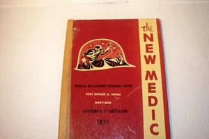 1951 Company B 1st Battalion The New Medic Training Year Book Ft. Meade MD - Picture 1 of 12