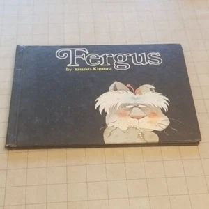 Fergus Hardcover Children's Book By Yasuko Kimura 1978 - Picture 1 of 6