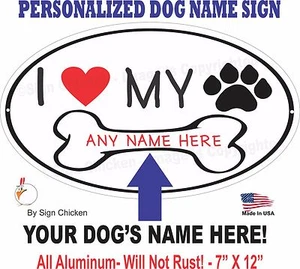 CUSTOM DOG NAME SIGN... Dog Decor, Pets, Dog, Puppy, Sign, Pet Owner, 7" X 12" - Picture 1 of 1