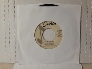 Deon Jackson "I Can't Go On/I need A Love Like Yours" 45 on Carla Records. - Imagen 1 de 6