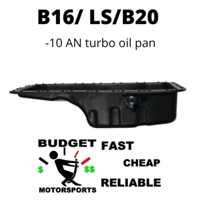 Turbo Steel Oil Pan -10  B18b B20 b16 b16a Fits Civic Si / Integra / CRV DOHC - Image 1 of 3