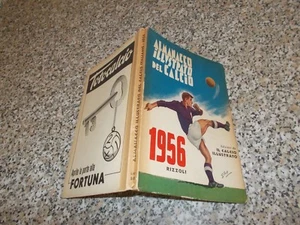 ALMANACCO ILLUSTRATO DEL CALCIO 1956 RIZZOLI ORIGINALE OTTIMO CALCIATORI - Picture 1 of 1