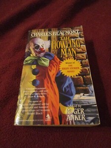 Howling Man by Charles Beaumont (1992) Harlan Ellison Ray Bradbury Robert Bloch