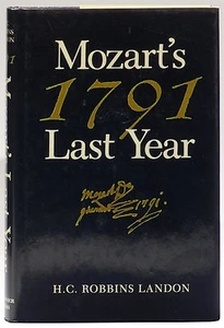 1791 Mozart's Last Year by H.C. Landon 1988 hardcover Prague Costanze Sussmayr - Imagen 1 de 3