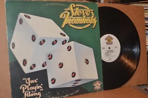STEVE FROMHOLZ: JUS' PLAYIN' ALONG; 1978 LONE STAR 4601 VG++ PROMO LP; NOT ON CD - Imagen 1 de 2