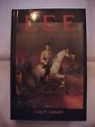 Lee The Soldier By Gallagher 1996 Biog Of Gen Robert E Confederate Civil War