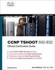 CCNP TSHOOT 642-832 Official Certificat... by Wallace, Kevin Mixed media product