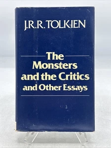 J. R. R. Tolkien The Monsters and the Critics and Other Essays 1st/1st HB/DJ - Picture 1 of 17
