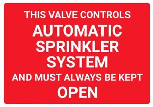 Ventilsteuerungen automatische Sprinkleranlage Sicherheitsschild Aufkleber Aufkleber Etikett D7336 - Bild 1 von 1