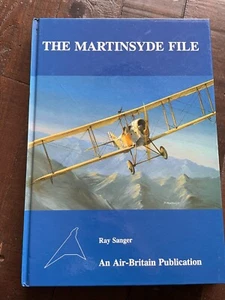 The Martinsyde File HB Ray Sanger (Air-Britain Publikation) - Bild 1 von 7