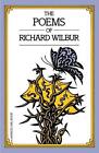 Poems Of Richard Wilbur By Wilbur Richard English Paperback Book