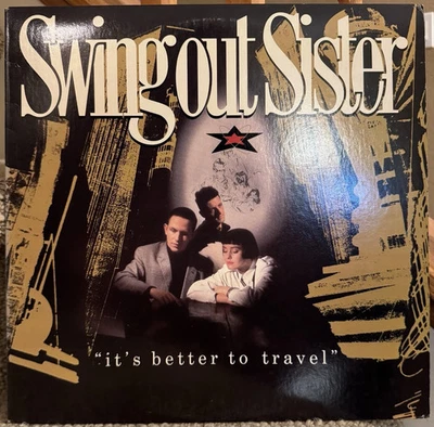 SWING OUT SISTER -It's Better To Travel 1987 Vinyl LP record Breakout jazz NM EX - Image 1 of 3