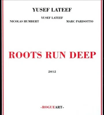 Roots Run Deep [Digipak] by Yusef Lateef - Bild 1 von 2