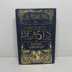 Fantastic Beasts: The Original Screenplay by J.K. Rowling – Hardcover VG - Picture 1 of 10
