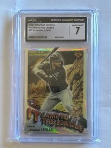 2024 Bowman Chrome - It Came to the League #IT-4 Jordan Lawlar (RC) CGC 7 - Picture 1 of 1